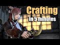 Crafting in 5 Minutes - All You Need to Know as DoH Beginner