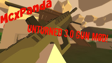 Unturned 3.0 Gun Mod | Fiffe