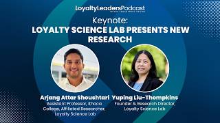 Keynote: LOYALTY SCIENCE LAB Presents New Research