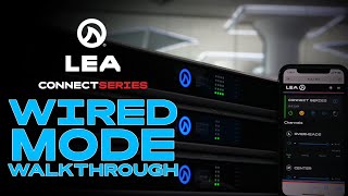Wired Mode Setup | Connect Series Walkthrough