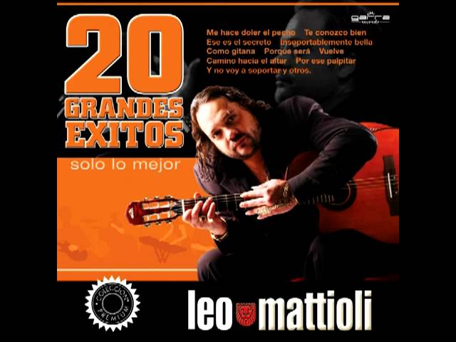 Ver Leo Mattioli -  Anoche Soñé en YouTube Ver Leo Mattioli -  Anoche Soñé en YouTube
