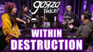 WITHIN DESTRUCTION: Slam Police & Almost Dying in a Van | Garza Podcast 63