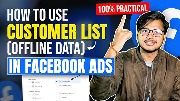 How to use Customer list (Offline Data) in Facebook Ads