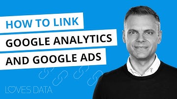 How to Link Google Analytics to Google Ads // 2020 Tutorial, Steps, Common Issues & More