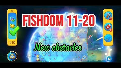 Fishdom Level 11–20 💫 No Boosters 💫 Relaxing Match-3 Gameplay