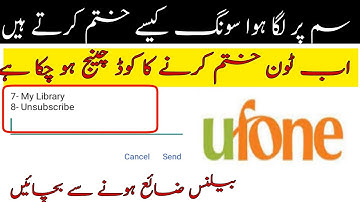 how to unsubscribe ufone tune?unsub ufone caller tune?how to deactivate ufone caller tune