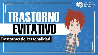 Trastorno de la Personalidad  por Evitación: Causas, Diagnóstico y Tratamiento (Resumen animado)