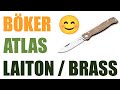 Bker atlas laiton  brass  super canif  prsentation et comparatif