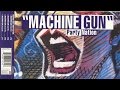 Party nation  machine gun