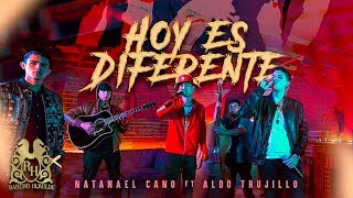 Natanael Cano - Hoy Es Diferente ft. Aldo Trujillo (En Vivo) chords sheet