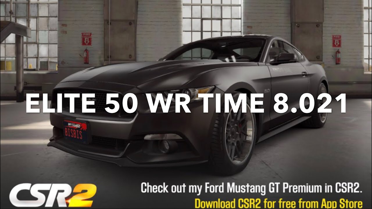 CSR2 MUSTANG GT PREMIUM ELITE 50 , SHIFT/TUNE 8,021 WR TIME - YouTube
