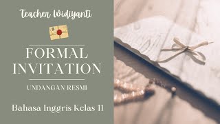 Formal Invitation || Undangan Resmi 💌 || Bahasa Inggris kelas 11