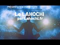 Présentation du Lahochi par lahochi.fr  Didier Combé