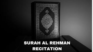 Most beautiful Quran recitation Surah Ar Rahman by Abdullah Al Khalaf