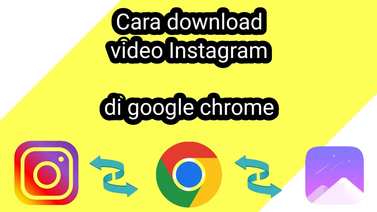 cara download video Instagram terbaru 2023 hanya menggunakan google