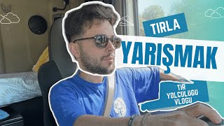 TIRLARLA YARIŞTIK 🚛🏁| tırla işe gitmek ve yolculuk