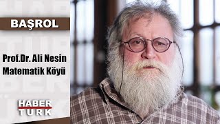 Başrol - 1 Aralık 2019 (Prof. Dr. Ali Nesin - Matematik Köyü)