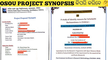 Osou project synopsis କିପରି କରିବେ topic କିପରି choose କରିବେ ଜଣାନ୍ତୁ ସମସ୍ତ ତଥ୍ୟ 🤟