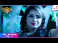 Naagin S2 | Full Episode Ep. 22 | Rudra's double identity is exposed! | Colors TV