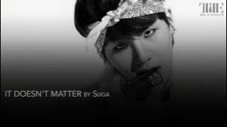 Suga - It Doesn't Matter [Legendado PT-BR]