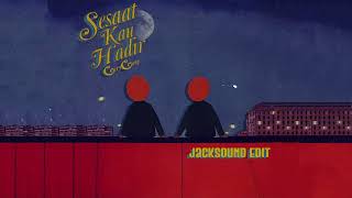 Gery Gany - Sesaat Kau Hadir (Jacksound Afrobeat Edit)