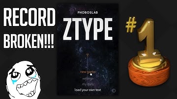 ZTYPE - BEST RECORD BROKEN! - Fast Typing Game