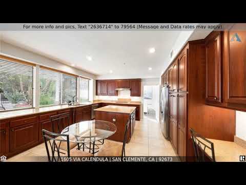 1605 Via Calendula, San Clemente, CA home video tour