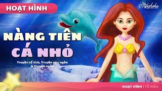 Nàng Tiên Cá Nhỏ câu chuyện cổ tích - Truyện cổ tích việt nam - Hoạt hình