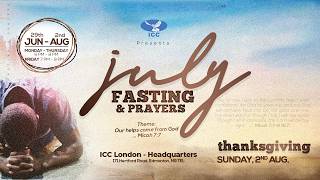 Annual Fasting and Prayer Programme | Day 17 | 15.07.2026 | ICC HQ