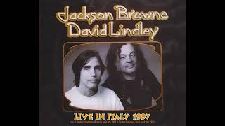 Jackson Browne & David Lindley - 1997-04-09 Teatro Palatenda, Brescia, Italy [SBD]