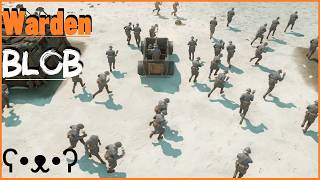The Mighty Warden Blob! - Foxhole