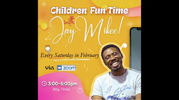 CHILDREN FUNTIME WITH JAYMIKEE S2W1