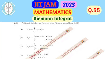 IIT JAM | 2023 | Mathematics | Real Analysis | Riemann Integral | Question No.35 | Solution