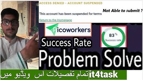 Account Suspend Solution | Your temporary success rate is  too low | picoworkers.com | it4tasker ||