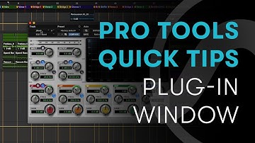 Pro Tools Quick Tips: Plug-In Window