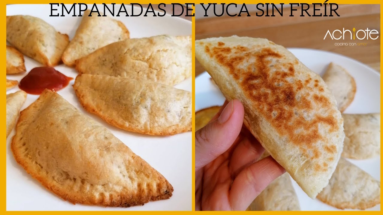 EMPANADAS DE YUCA SIN FREÍR | Rellenas de carne y huevo | Saludables al Horno o Asadas en Sartén