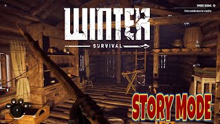 Winter Survival - Story Mode Episode 2