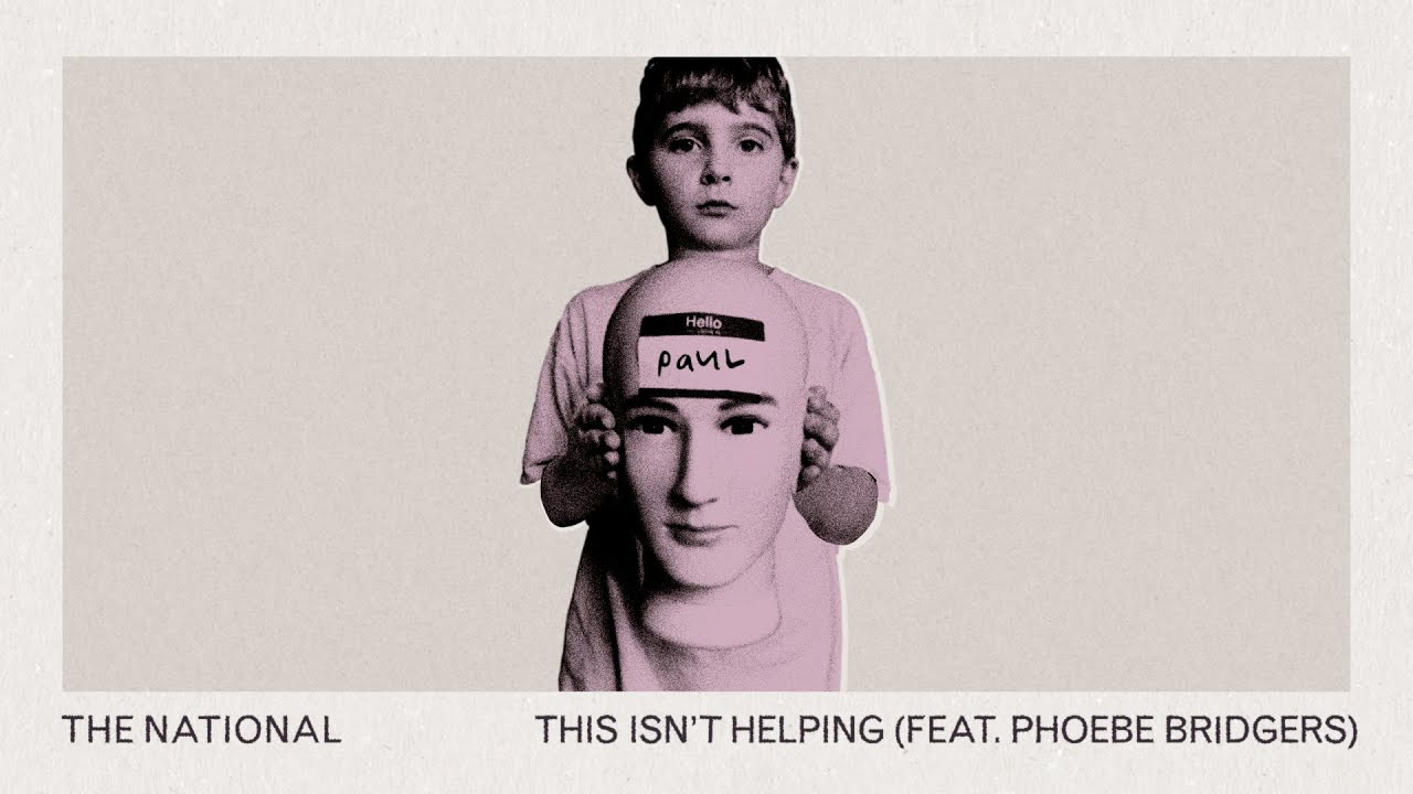 Watch The National - This Isn't Helping (feat. Phoebe Bridgers) (Official Audio) on YouTube Watch The National - This Isn't Helping (feat. Phoebe Bridgers) (Official Audio) on YouTube