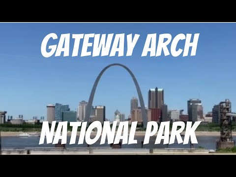 Video: Gateway Arch National Park: The Complete Guide