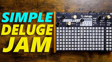 A Simple Deluge Jam!