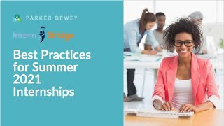 Best Practices for Summer 2021 Internships