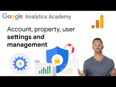 Manage user roles, data settings, and more in Google Analytics 4 - Analytics Academy on Skillshop