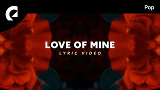 Lvly feat. Cleo Kelley - Love Of Mine