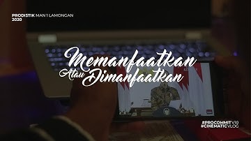 PROCOMMIT V10 - MEMANFAATKAN ATAU DIMANFAATKAN - MAN 1 LAMONGAN