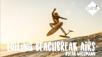 How To Ride Beach Breaks On A Hydrofoil W/ Dylan Wichmann - Hyper 150