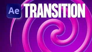 Crazy Spiral Transition in After Effects | 1 Layer, No Plugins!