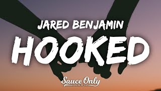 Video thumbnail of "Jared Benjamin - Hooked (Lyrics)"