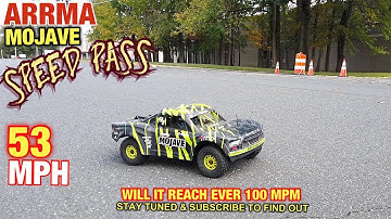 Arrma Mojave 6s Speed Pass will it do 100 MPH Stock