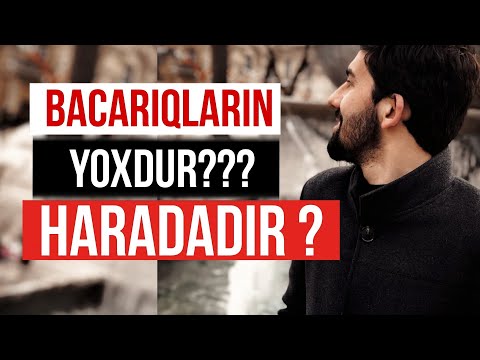 Video: Əhəmiyyətli Bacarıqlar