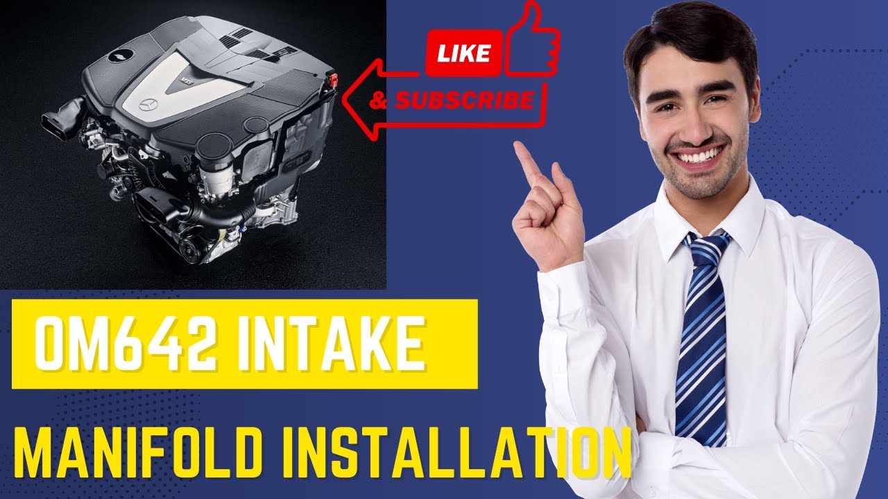 OM642 Intake Manifold Installation - YouTube
